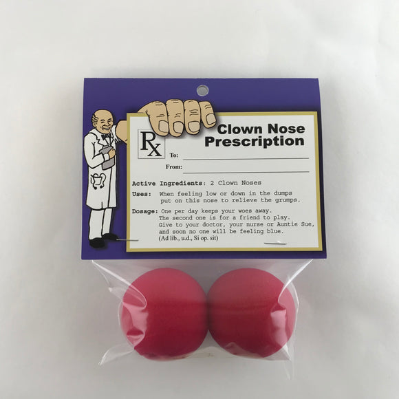 Uses: When feeling low or down in the dumps put on this nose to relieve the grumps. Dosage: One per day keeps your woes away. The second one is for a friend to play. Give to your doctor, your nurse or Aunt Sue and soon no one will be feeling blue. Comes with two 2
